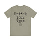 Unf*ck Your Type Course Shirt