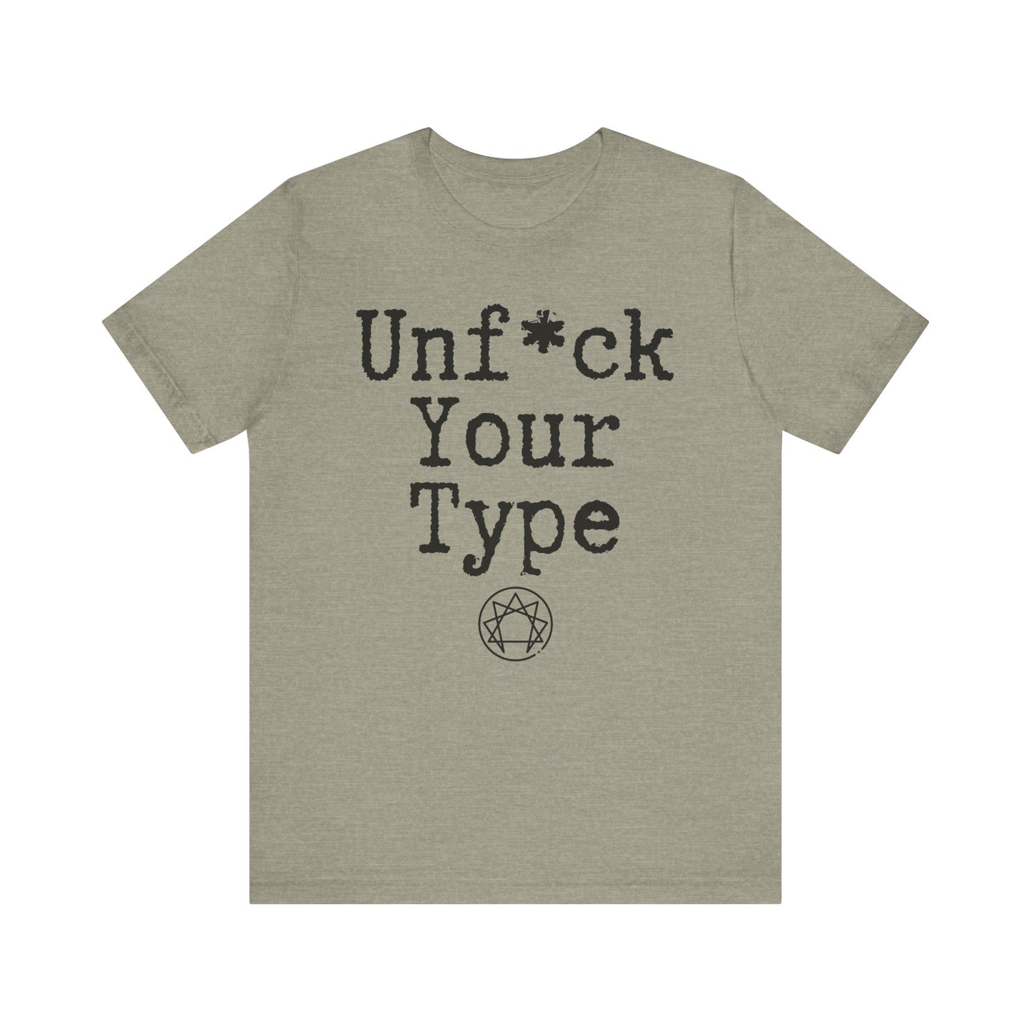Unf*ck Your Type Course Shirt