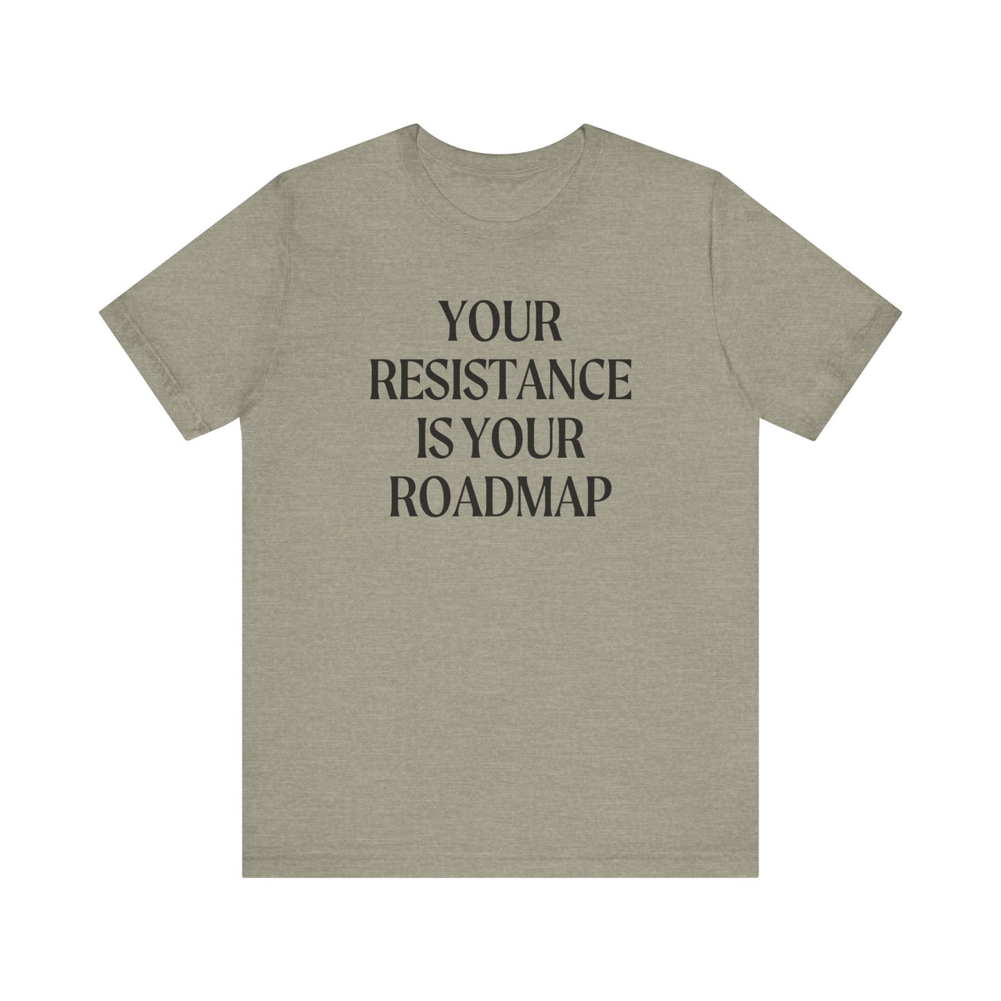 Your Resistance is Your Roadmap