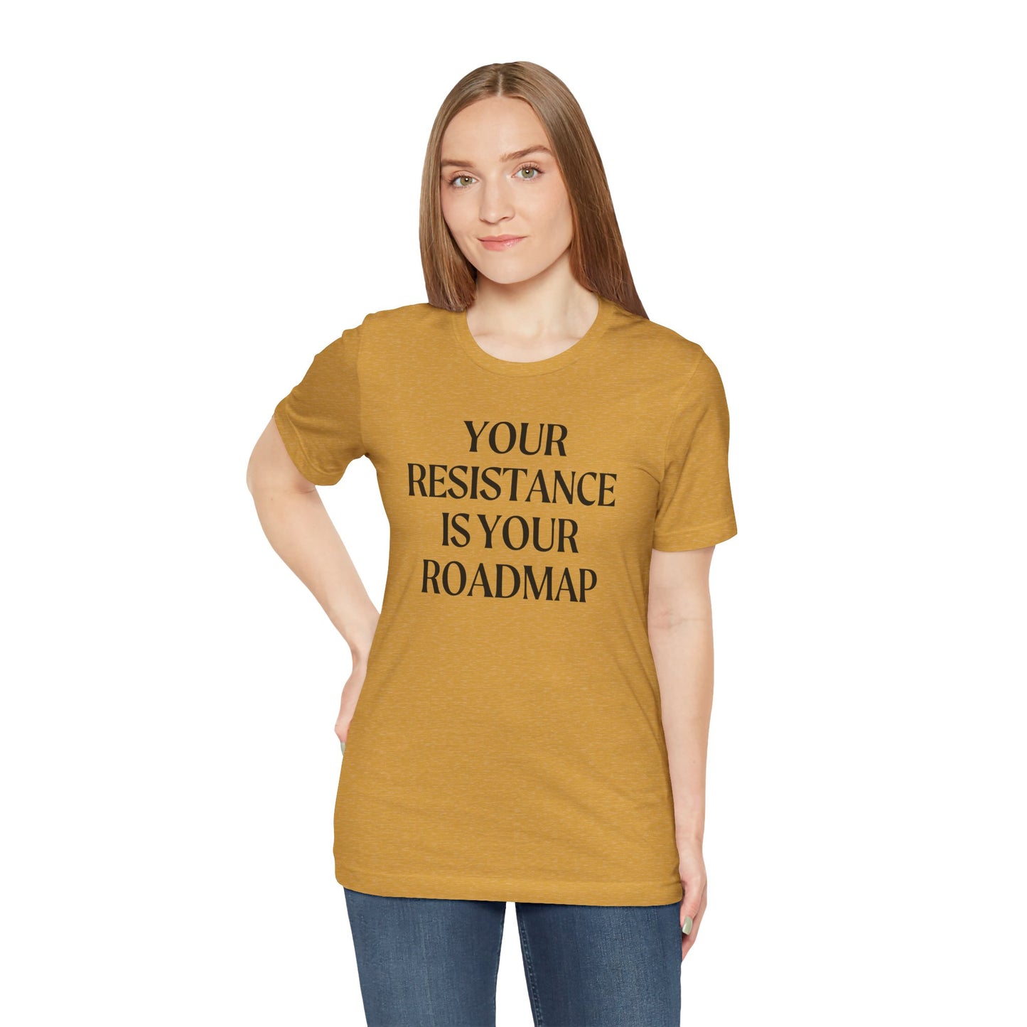 Your Resistance is Your Roadmap