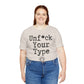 Unf*ck Your Type Course Shirt