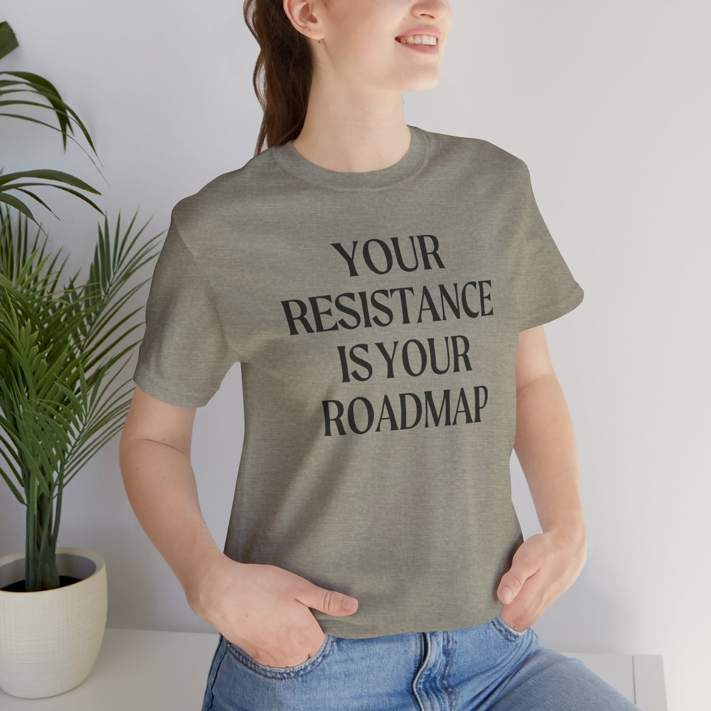 Your Resistance is Your Roadmap