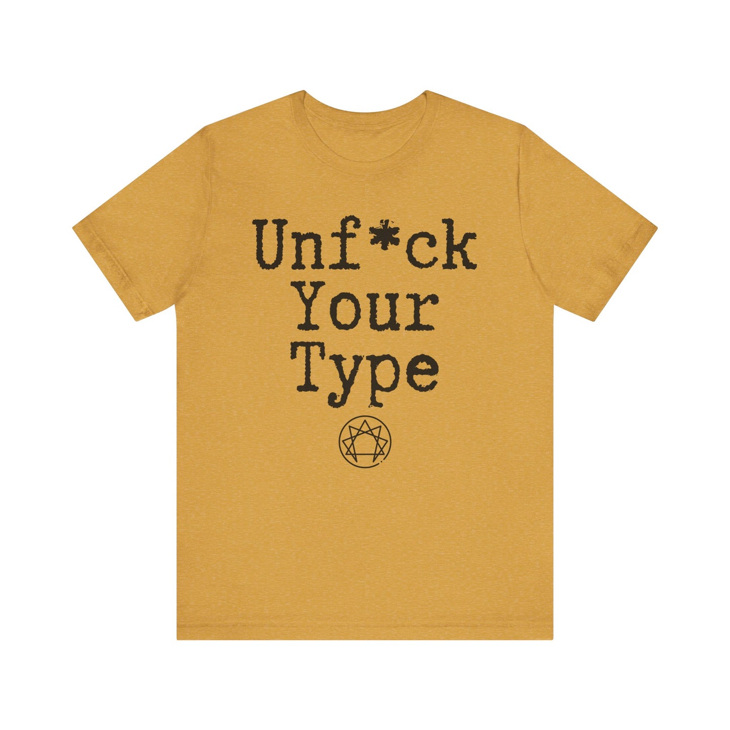 Unf*ck Your Type Course Shirt