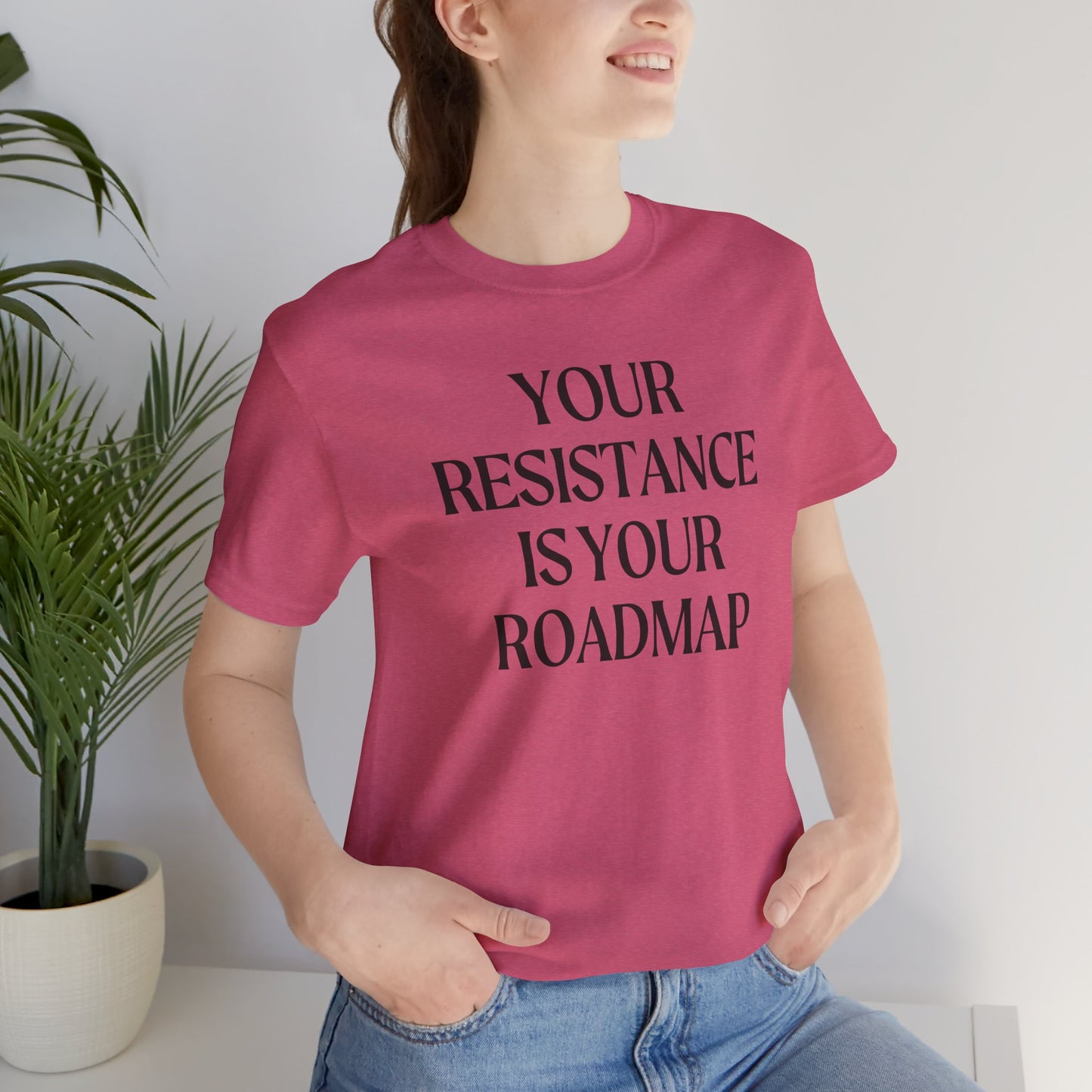 Your Resistance is Your Roadmap